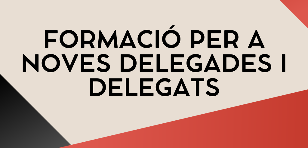 Formació per a noves delegades i delegats