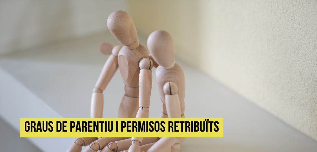 Graus de parentiu i permisos retribuïts