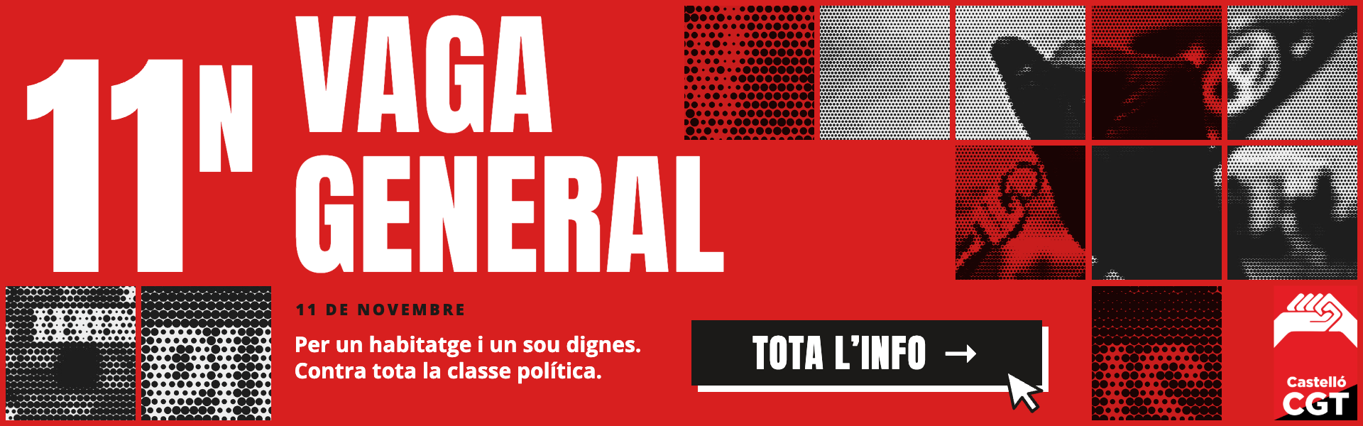 11N Vaga general. Per un habitatge i un sou dignes. Tota l’info